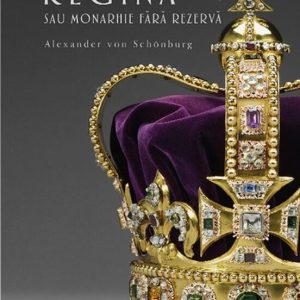 Regina sau monarhie fără rezervă