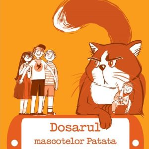 Dosarul mascotelor Patata. Al cincilea caz al Detectivilor Aerieni