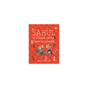 sahul-pe-intelesul-copiilor-carte-cu-exercitii-17467-4.jpeg Sahul pe intelesul copiilor - Carte cu exercitii