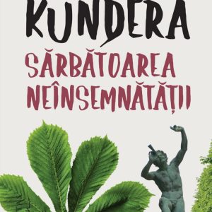 Sărbătoarea neînsemnătăţii
