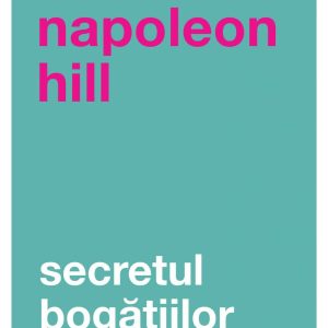 Secretul bogatiilor