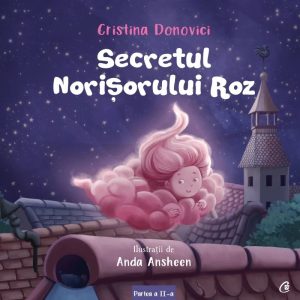 Secretul Norisorului Roz
