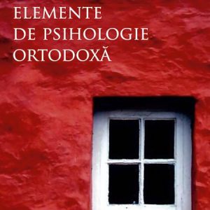 Elemente de psihologie ortodoxă