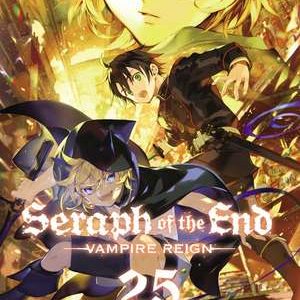 seraph-of-the-end-vol-25.jpg Seraph of the End: Vampire Reign. Vol. 25