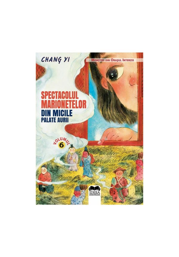 spectacolul-marionetelor-din-micile-palate-aurii-vol-6-9786065947122-44623-4.jpeg Spectacolul marionetelor din micile palate aurii – Vol. 6
