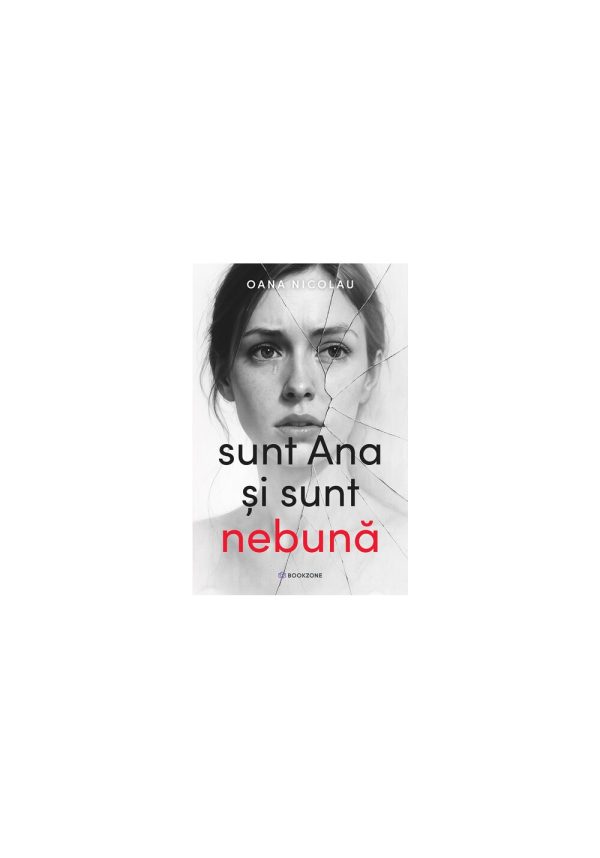 sunt-ana-si-sunt-nebuna-9786303054964-66489-4.jpeg Sunt Ana si sunt nebuna