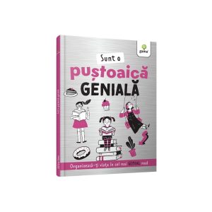sunt-o-pustoaica-geniala-9786060564249-56429-4.jpeg Sunt o pustoaica geniala
