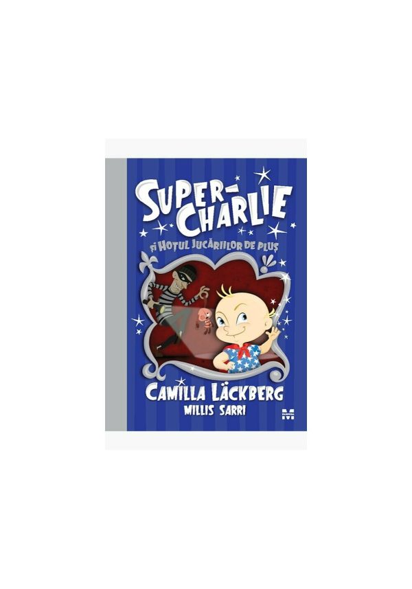 super-charlie-si-hotul-jucariilor-de-plus-9786069789070-68493-4.jpeg Super-charlie si hotul jucariilor de plus