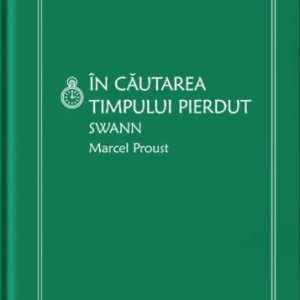 În căutarea timpului pierdut. Swann