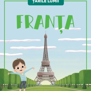 Franta. Volumul 5. Tarile lumii
