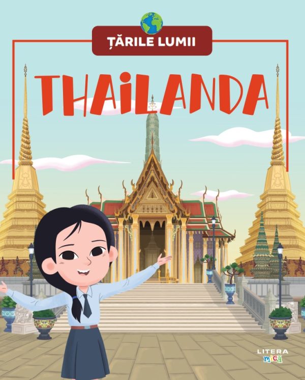 thailanda_tarile_lumii.jpg Thailanda. Volumul 61. Tarile lumii