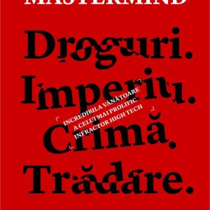 the_mastermind.jpg The Mastermind. Droguri. Imperiu. Crima. Tradare
