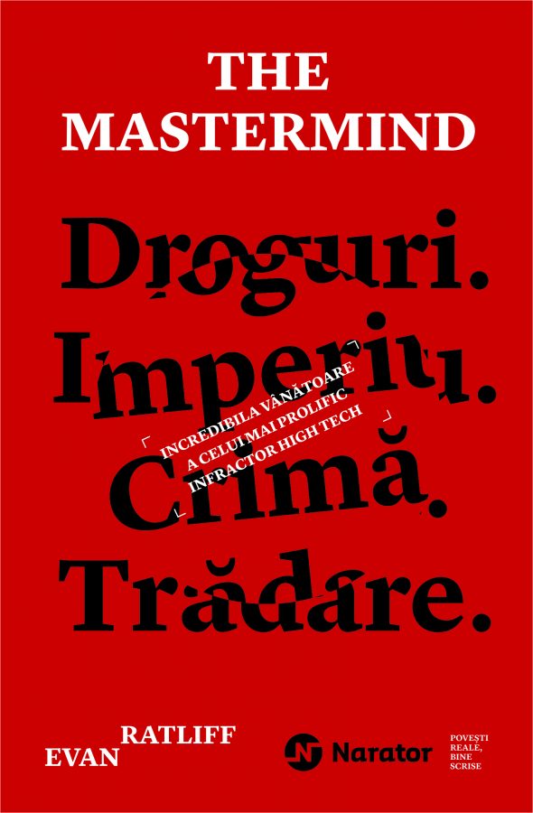 the_mastermind.jpg The Mastermind. Droguri. Imperiu. Crima. Tradare
