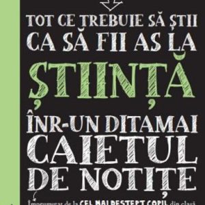 Tot ce trebuie sa stii ca sa fii as la stiinte intr-un ditamai caietul de notite