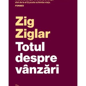 totul-despre-vanzari-zig-ziglar-9786064417497-59453-4.jpeg Totul despre vanzari