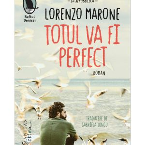 totul-va-fi-perfect-9786060972556-43390-4.jpeg Totul va fi perfect
