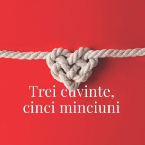 Trei cuvinte, cinci minciuni