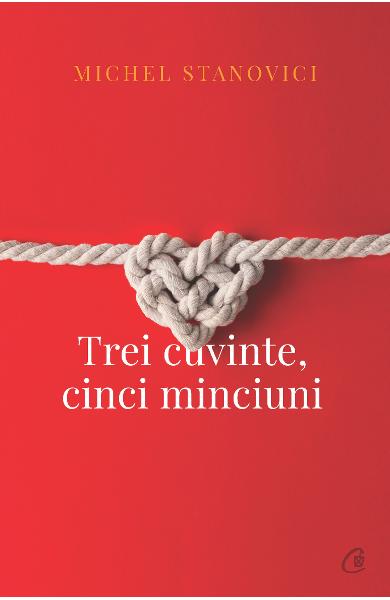 Trei cuvinte, cinci minciuni