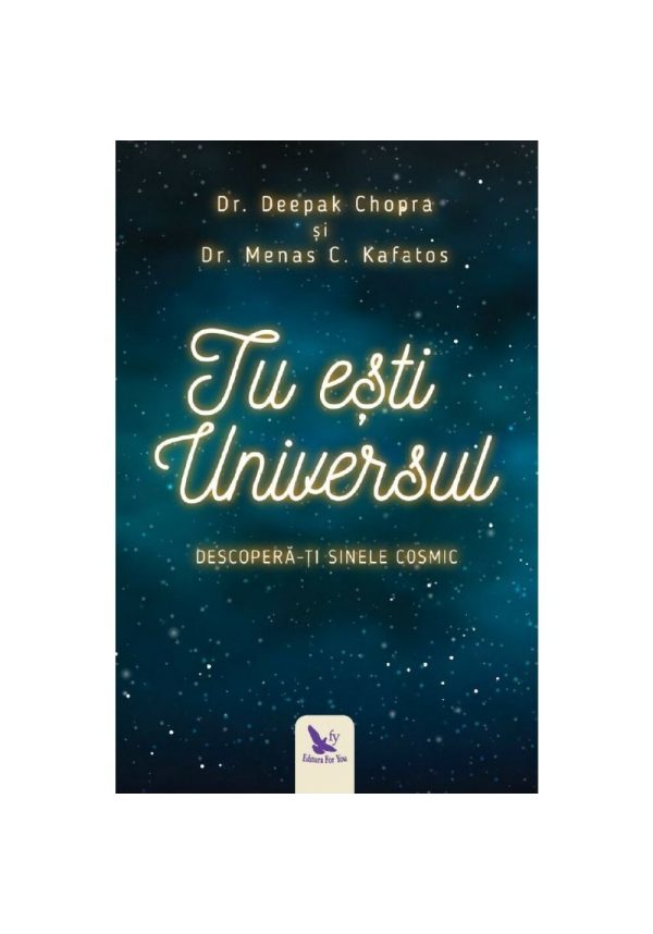 tu-esti-universul-descopera-ti-sinele-cosmic-7439-4.jpeg Tu esti Universul. Descopera-ti sinele cosmic
