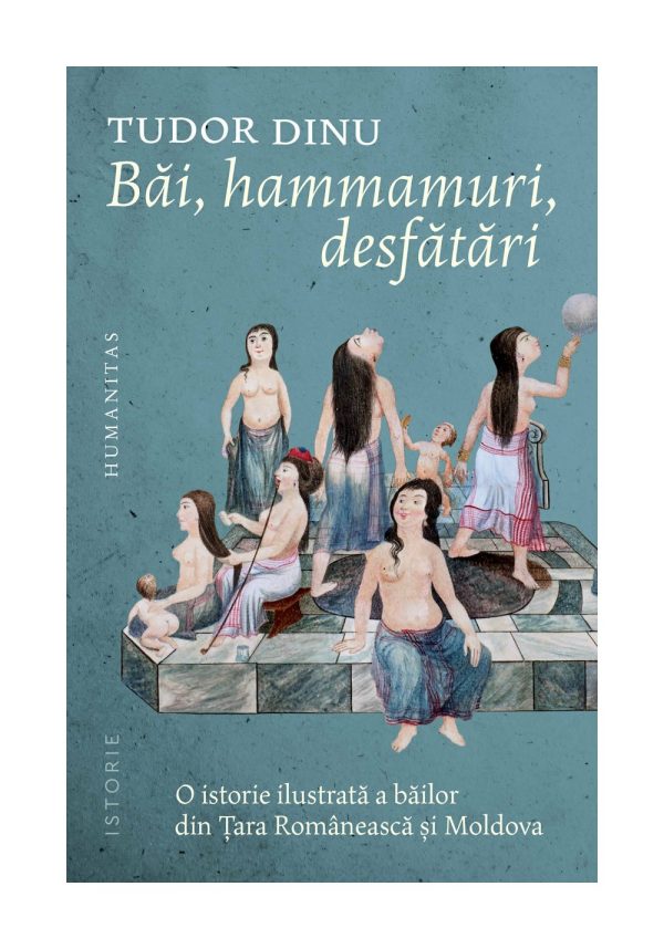tudor-dinu-bai-hammamuri-desfatari-9789735083328-55556-4.jpeg Bai, hammamuri, desfatari