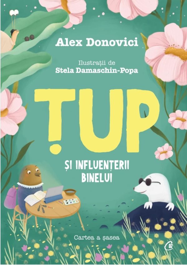 Tup si Influenterii Binelui. Cartea a sasea