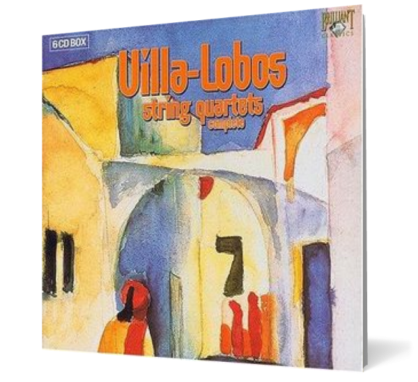 Villa-Lobos - String Quartets Complete (6 CD)