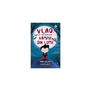 Vlad, cel mai nepriceput vampir din lume