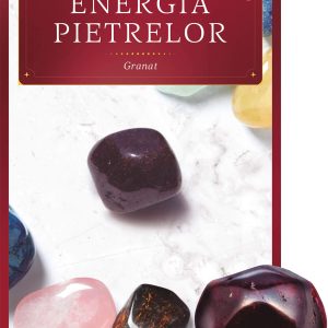 Granat. Volumul 13. Energia pietrelor