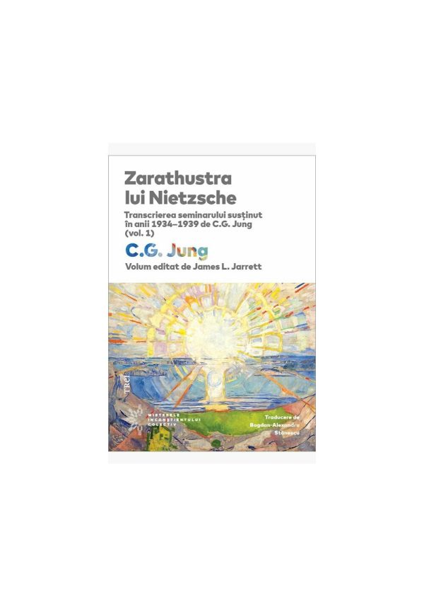 zarathustra-lui-nietzsche-transcrierea-seminarului-sustinut-in-anii-1934-1939-de-c-g-jung-vol-1-9786064027450-65478-4.jpeg Zarathustra lui Nietzsche. Transcrierea seminarului sustinut in anii 1934–1939 de C.G. Jung (vol. 1)