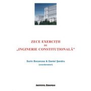 zece-exercitii-de-inginerie-constitutionala-sorin-bocancea-daniel-sandru.jpg Zece exercitii de 'Inginerie Constitutionala' - Sorin Bocancea, Daniel Sandru